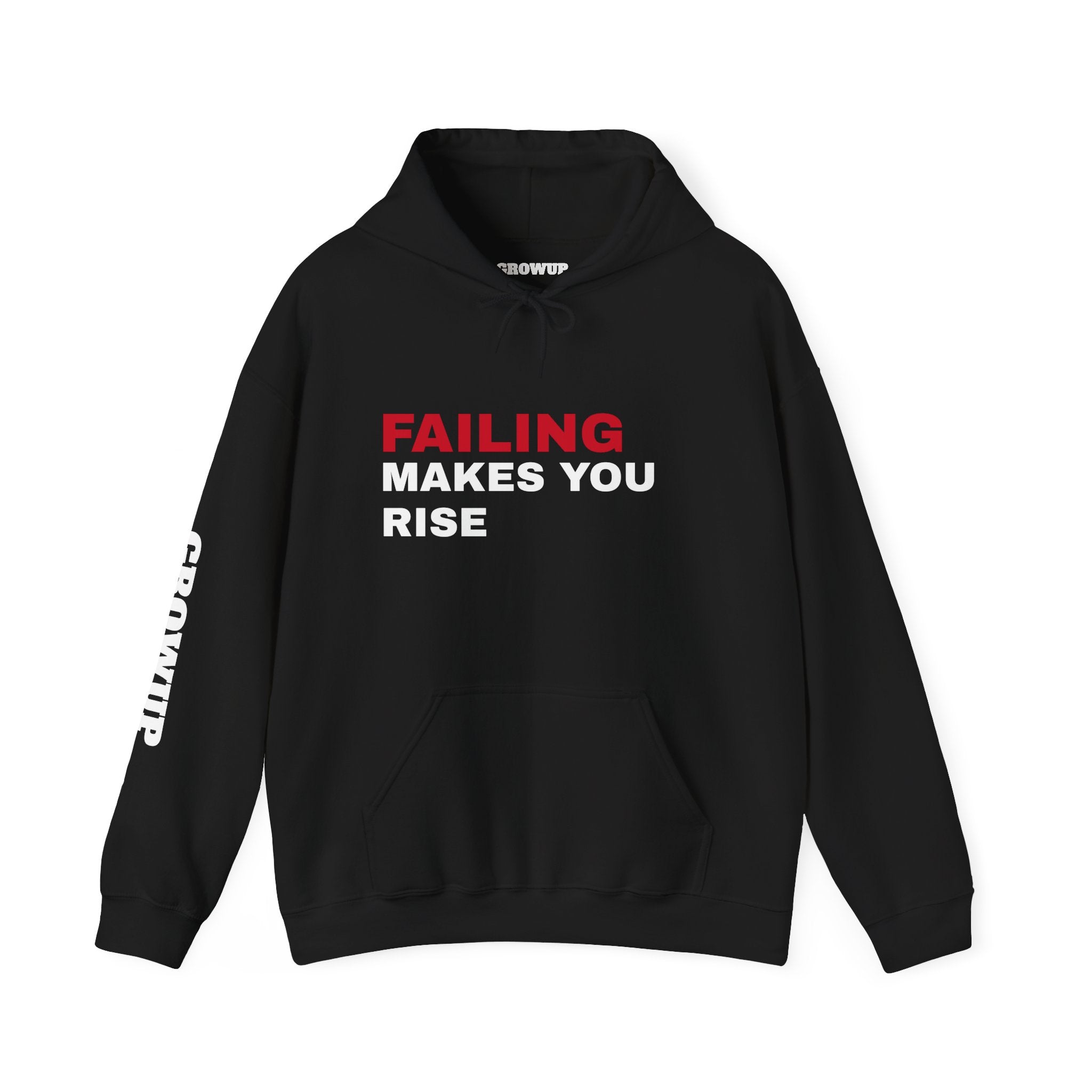 BLACK Hoodie: FAILING MAKES YOU RISE